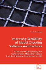 Improving Scalability of Model Checking Software Architectures