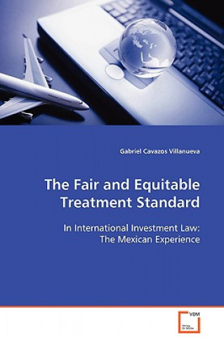 Fair and Equitable Treatment Standard