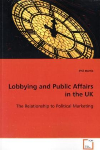 Lobbying and Public Affairs in the UK