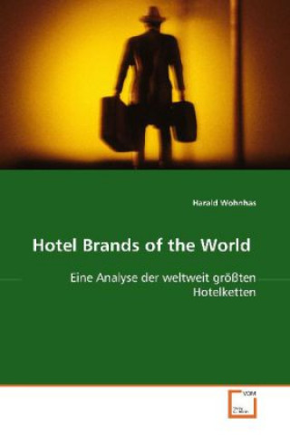 Hotel Brands of the World