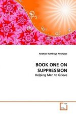 BOOK ONE ON SUPPRESSION