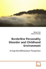 Borderline Personality Disorder and Childhood  Environment