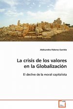 crisis de los valores en la Globalizacion