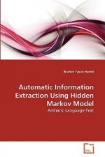 Automatic Information Extraction Using Hidden Markov Model