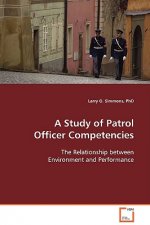 Study of Patrol Officer Competencies