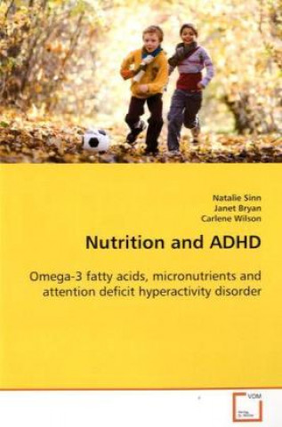 Nutrition and ADHD