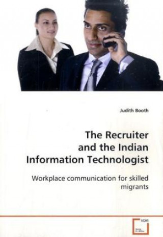 The Recruiter and the Indian Information Technologist