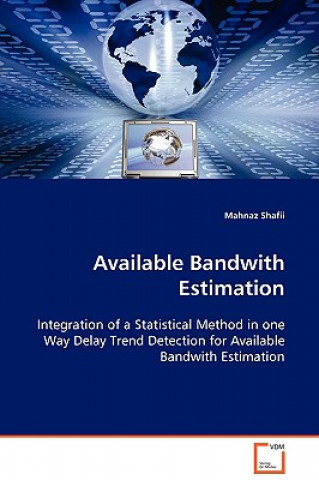 Available Bandwith Estimation