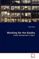 Working for the Kaisha