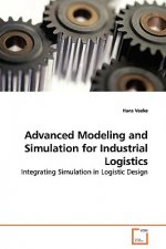 Advanced Modeling and Simulation for Industrial Logistics