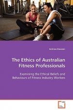 Ethics of Australian Fitness Professionals