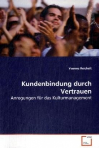 Kundenbindung durch Vertrauen