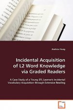 Incidental Acquisition of L2 Word Knowledge via Graded Readers