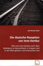 Die deutsche Rezeption von Imre Kertész