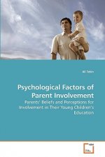 Psychological Factors of Parent Involvement