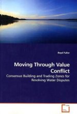 Moving Through Value Conflict