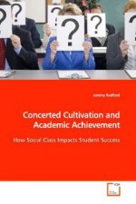 Concerted Cultivation and Academic Achievement