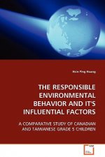 Responsible Environmental Behavior and Its Influental Factors