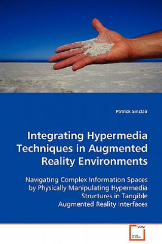 Integrating Hypermedia Techniques in Augmented Reality Environments