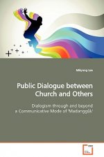 Public Dialogue Between Church and Others