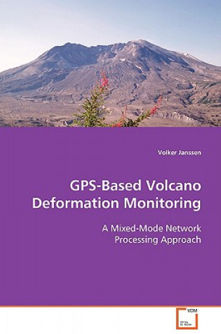 GPS-Based Volcano Deformation Monitoring