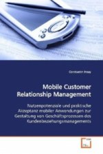 Mobile Customer Relationship Management
