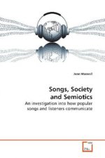 Songs, Society and Semiotics