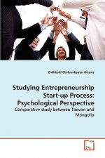 Studying Entrepreneurship Start-up Process