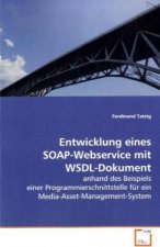 Entwicklung eines SOAP-Webservice mit WSDL-Dokument