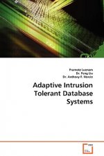 Adaptive Intrusion Tolerant Database Systems