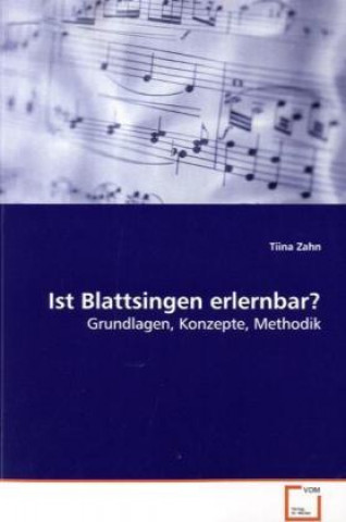 Ist Blattsingen erlernbar?