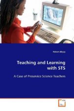 Teaching and Learning with STS
