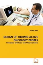 DESIGN OF THERMO-ACTIVE ONCOLOGY PROBES