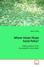 Whose Values Shape Social Policy?