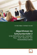 Algorithmen im Schulunterricht 2