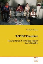 'BETTOR' Education: