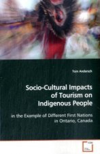 Socio-Cultural Impacts of Tourism on Indigenous People