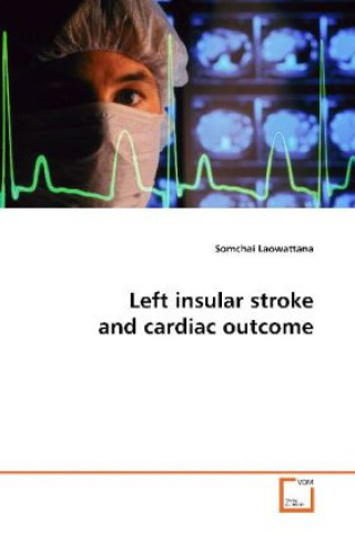Left insular stroke and cardiac outcome