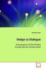 Design as Dialogue