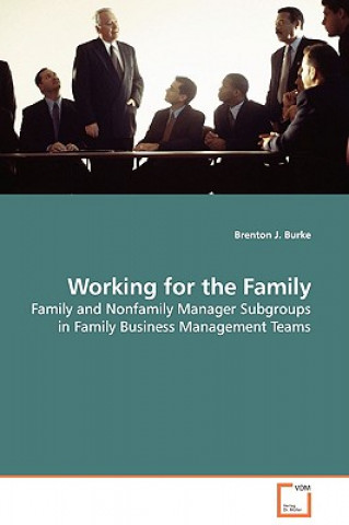 Working for the Family