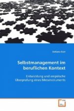 Selbstmanagement im beruflichen Kontext