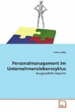 Personalmanagement im Unternehmenslebenszyklus