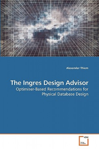 Ingres Design Advisor