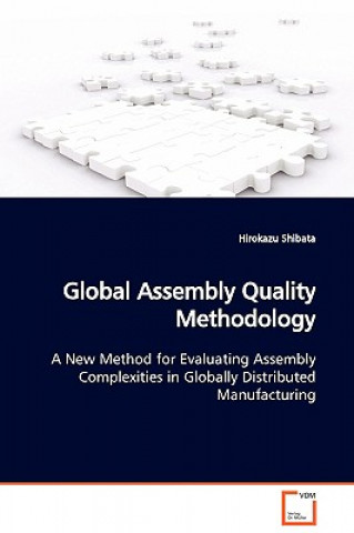 Global Assembly Quality Methodology