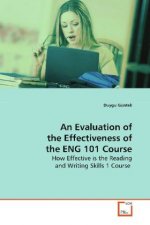 An Evaluation of the Effectiveness of the ENG 101  Course