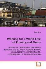 Working for a World Free of Poverty and Slums