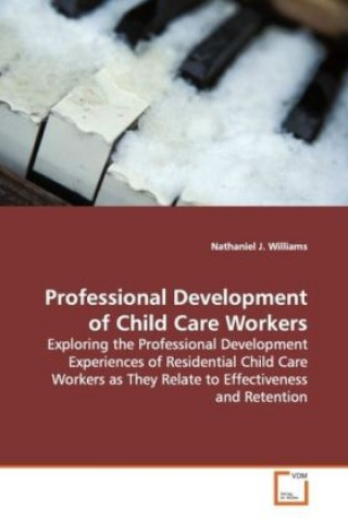 Professional Development of Child Care Workers
