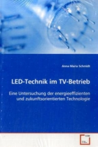 LED-Technik im TV-Betrieb