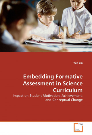 Embedding Formative Assessment in Science Curriculum