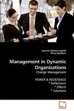 Management in Dynamic Organizations